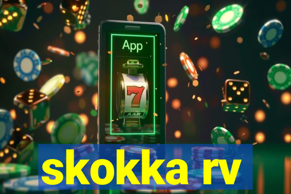 skokka rv